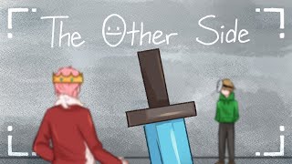 [The Other Side] Dream and Technoblade Animatic