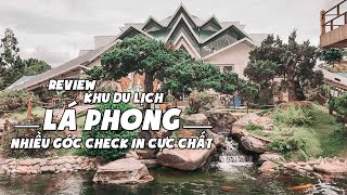 Review Khu Du Lịch Lá Phong Điểm Tham Quan Không Thể Bỏ Qua Khi Đến Đà Lạt