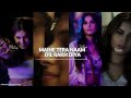 Maine Tera Naam Dil Rakh Diya Whatsapp Status Shreya Ghoshal Female Version Ek Villain Returns