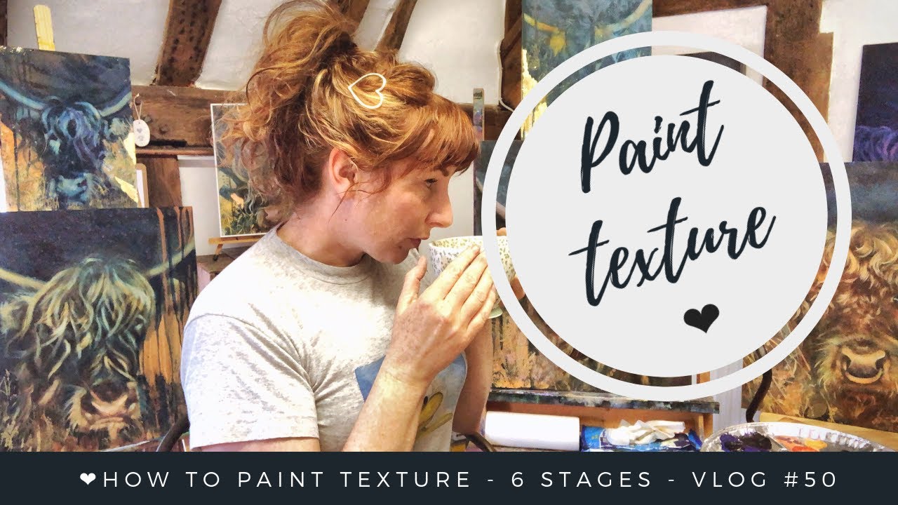 How to paint texture in 6 steps - vlog #50 - YouTube