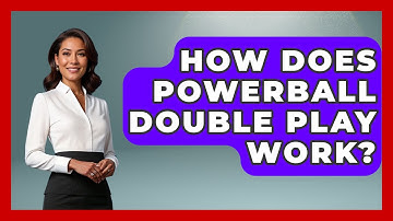 How Does Powerball Double Play Work? | Billiards Hustlers