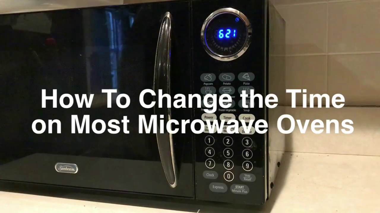 How To Set The Clock And Change The Time On Most Microwave Ovens