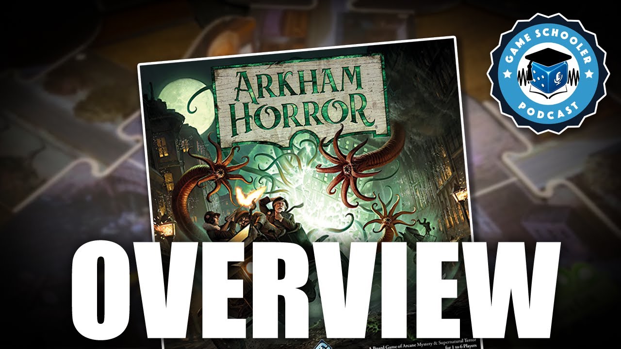 Arkham Horror 3rd Edition - Board Game Overview
