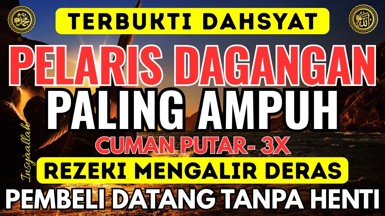 Dzikir Pagi Pelaris Dagangan 🤲 | Doa Agar Dagangan Lancar Hari Ini