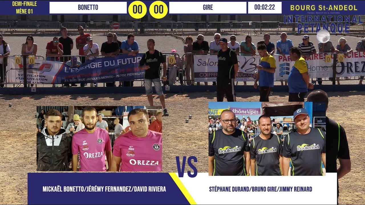 Miniature : Demi-finale BONETTO vs GIRE : International à pétanque de Bourg-Saint-Andéol septembre 2019
