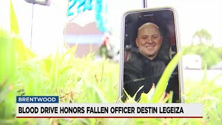Blood Drive Honors Fallen Officer Destin LEgieza