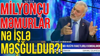 Camaat yaxamızdan yapışır-Milyonçu məmurlar nə işlə məşğuldur?!- Media Turk TV