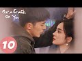 المسلسل الصيني نكهة غرام Got A Crush On You 10 الحلقة WeTV المسلسل الصيني نكهة غرام Got A Crush On You 10 الحلقة WeTV
