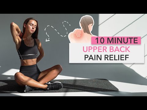 UPPER BACK PAIN RELIEF Exercises - to relieve stiffness and tension away from your body