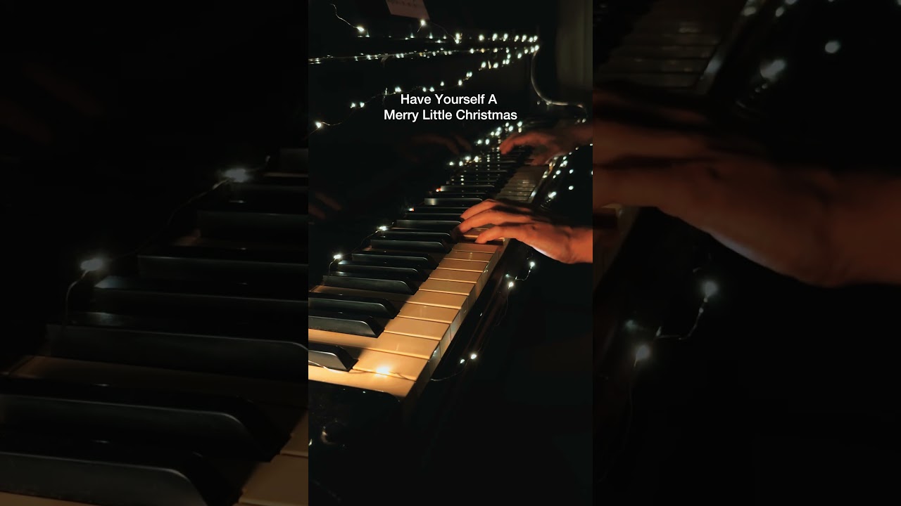Have Yourself A Merry Little Christmas #christmas #piano #pianomusic #pianocover