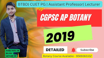 CGPSC 2019 Botany PYQ Solution | Botany Assistant Professor Exam | Botany Course Available | @BTBD1