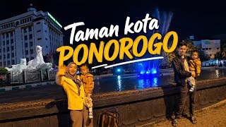 🌃 TAMAN KOTA PONOROGO MALAM HARI | Air Mancur Menari & Suasana yang Bikin Betah || 🌠✨️⛲️