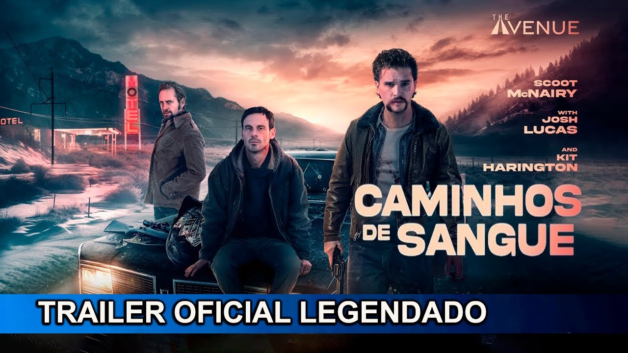 Trailer de Caminhos de Sangue