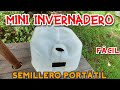 MINI SEMILLERO - Invernadero portatil para germinar DE TODO y de manera Fácil