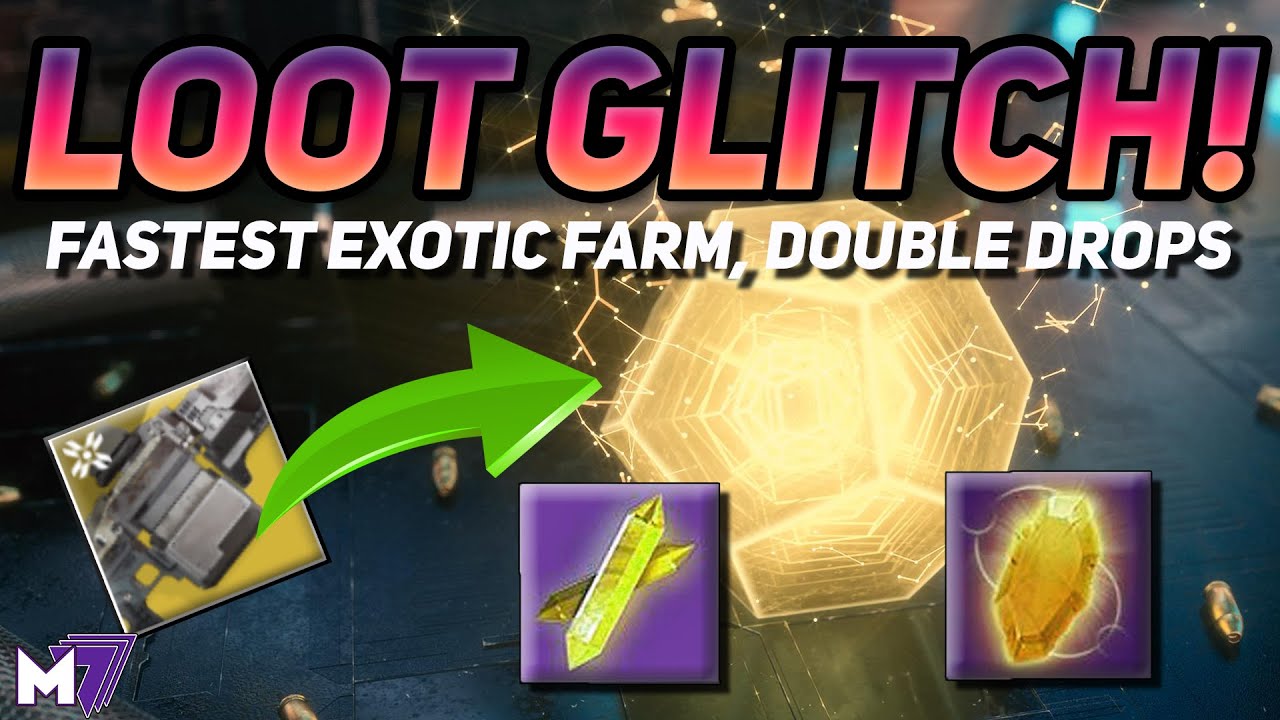 LOOT GLITCH & EXOTIC FARM! Destiny 2 Fast & Easy Farm for Exotics
