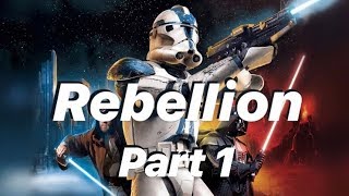 Star Wars Battlefront 2 (2005) - Galactic Conquest - Birth of the Rebellion Part 1