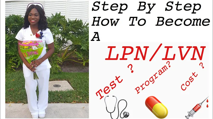 How To Become AN LPN/LVN | STEP BY STEP