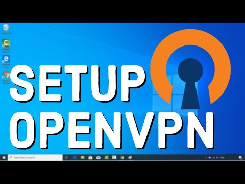 How to Install & Setup OpenVPN on Windows 10