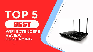 Top 5 Best WiFi Extenders Review for Gaming to Buy in 2025