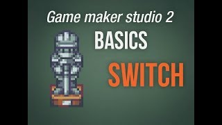 🔴Game Maker Studio 2 | Basics - Quick and dirty:  Switch Net Worth