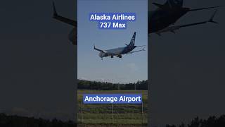 Alaska Airlines 737 Max Landing at Anchorage Airport Alaska Airlines 737 Max Landing at Anchorage Airport