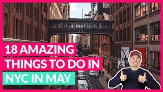 18 Amazing Things To Do in NYC in May