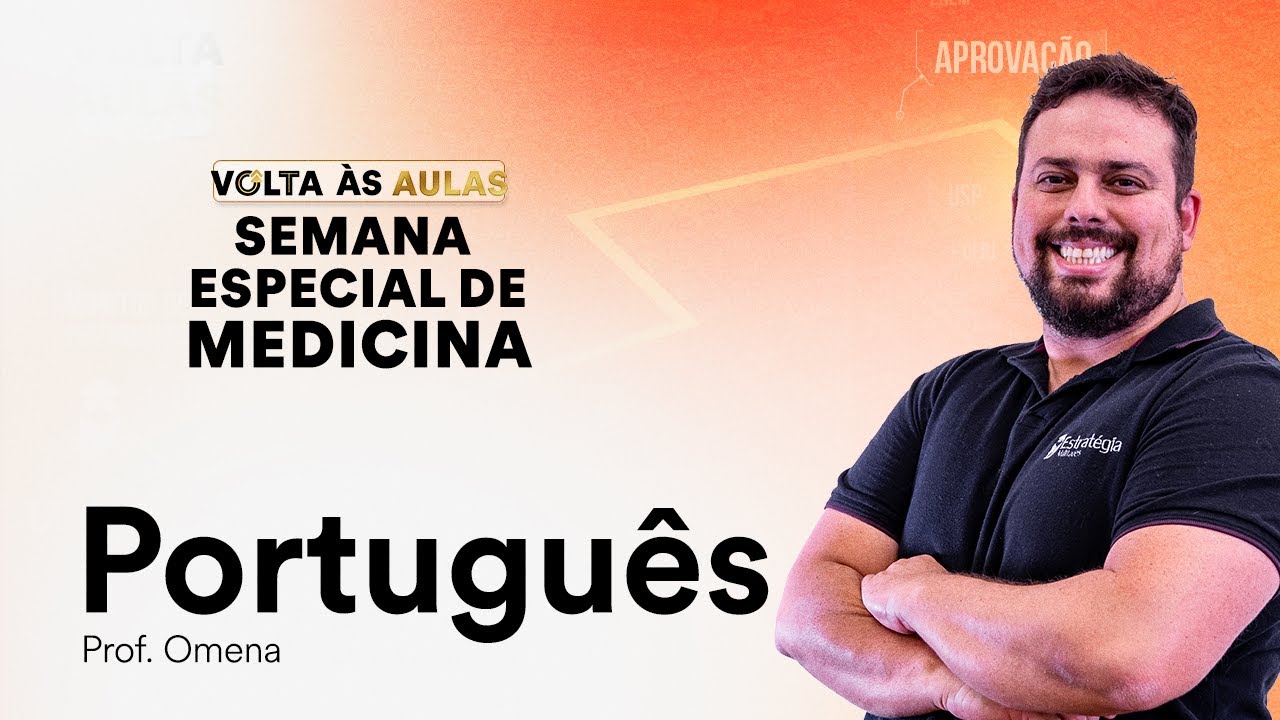 Semana Especial de Medicina - Português - Tiago Omena