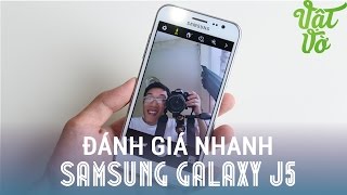 Vật Vờ - Đánh giá nhanh Samsung Galaxy J5: Tự sướng có đèn flash LED, Android mới nhất screenshot 2