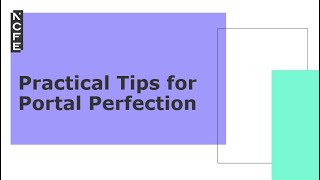Practical Tips for Portal Perfection