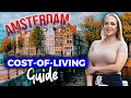 Living in Amsterdam - Cost of Living & Digital Nomad Lifestyle