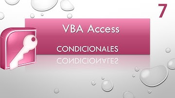Curso VBA Access. Control flujo  Condicional. Vídeo 7