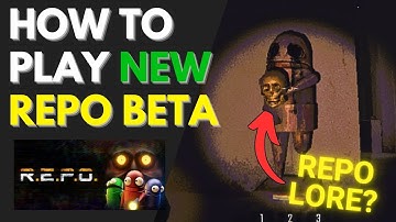 (NEW BETA) - How To Download & Play R.E.P.O New Update