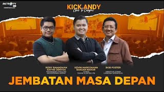 Kick Andy  Jembatan Masa Depan 