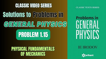I E Irodov Problem 1.15 | Problems in General Physics | #kinematics #ieirodovsolutions