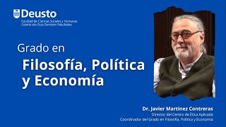 Grado en Filosofía, Política y Economía de la Universidad de Deusto