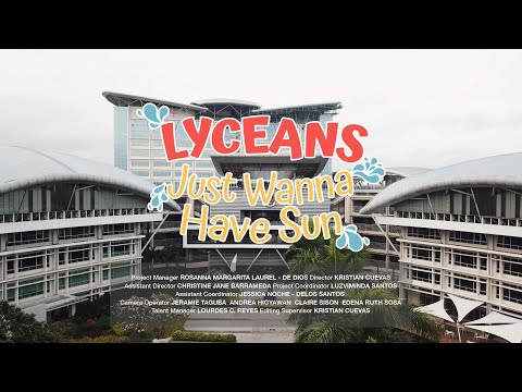 Lyceans Just Wanna Have Fun