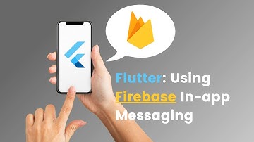 Setting Up Firebase In-App Messaging in Flutter App