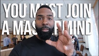 9 Reasons You MUST join a Mastermind | Wholesaling Real Estate | Vlog 11