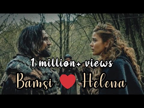 Bamsi & Helena ❤️ | Love at First Sight | Bamsi ❤️ Hafsa Hatun | love story |💕