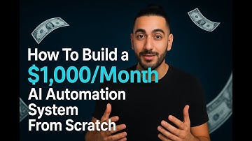 How To Build a $1,000/Month AI Automation System From Scratch