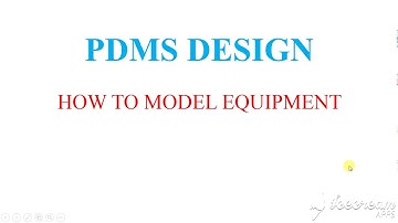 PDMS equipment modelling