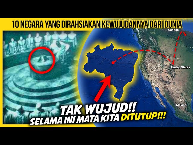 10 NEGARA TERSEMBUNYI YANG DIRAHSIAKAN KEWUJUDANNYA DARI DUNIA class=