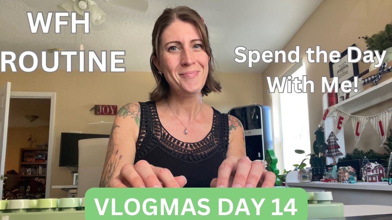Vlogmas, день 14 | Мой распорядок дня для удаленной работы | Проведите день удаленной работы со м...