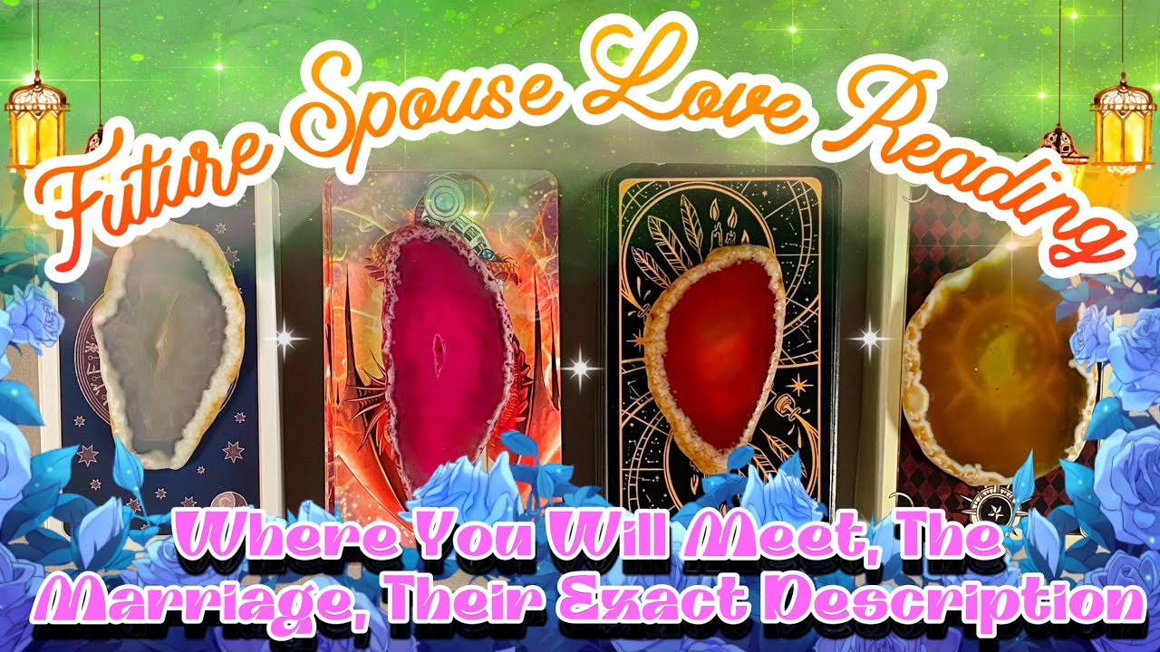 Your Future Husband Wife Spouse Their Description & Zodiac Sign & Initials pick a card tarot reading