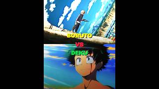 Boruto Vs Deku Who Is Stronger