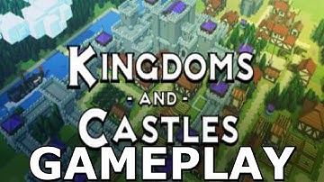 Kingdoms and Castles | PC Indie Gameplay Part 1