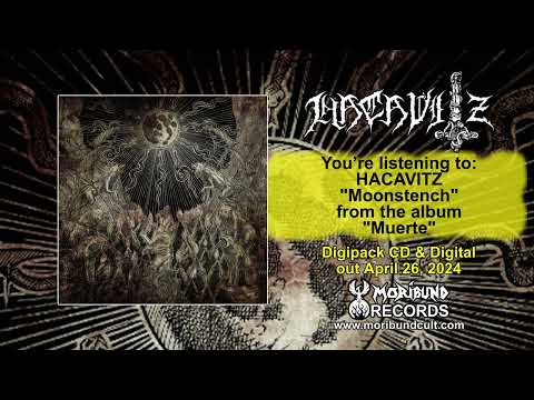 HACAVITZ "Moonstench" Teaser Video