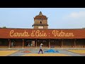 Carnets d'Asie spécial Vietnam | France 5