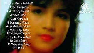 12 Lagu Mega Selvia 3