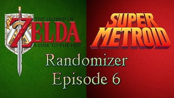 Link to the Past/Super Metroid Randomizer - Episode 6: Stuck